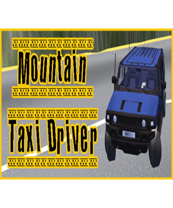 Mountain Taxi Driver Steam Key GLOBAL